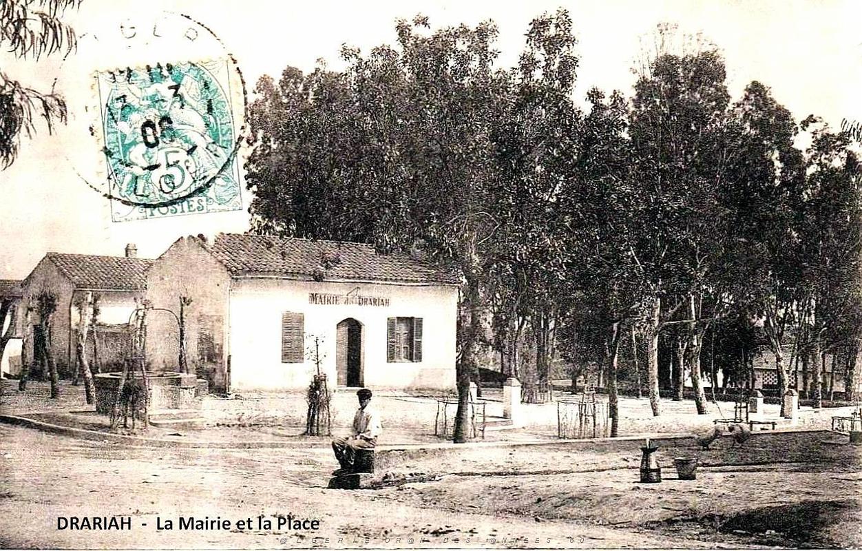 Drariah - La Mairie et la Place - 1908.jpg
